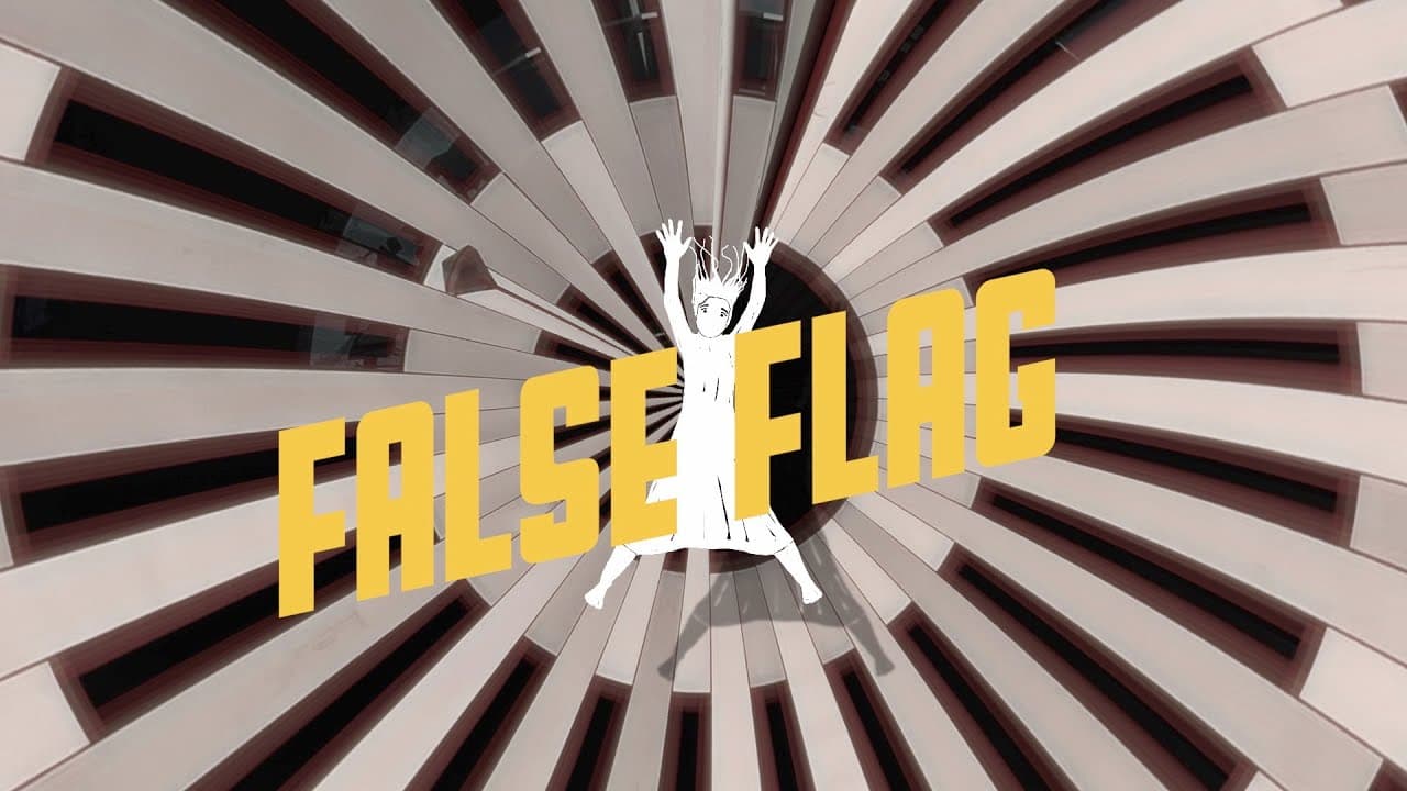 False Flag - Video thumbnail